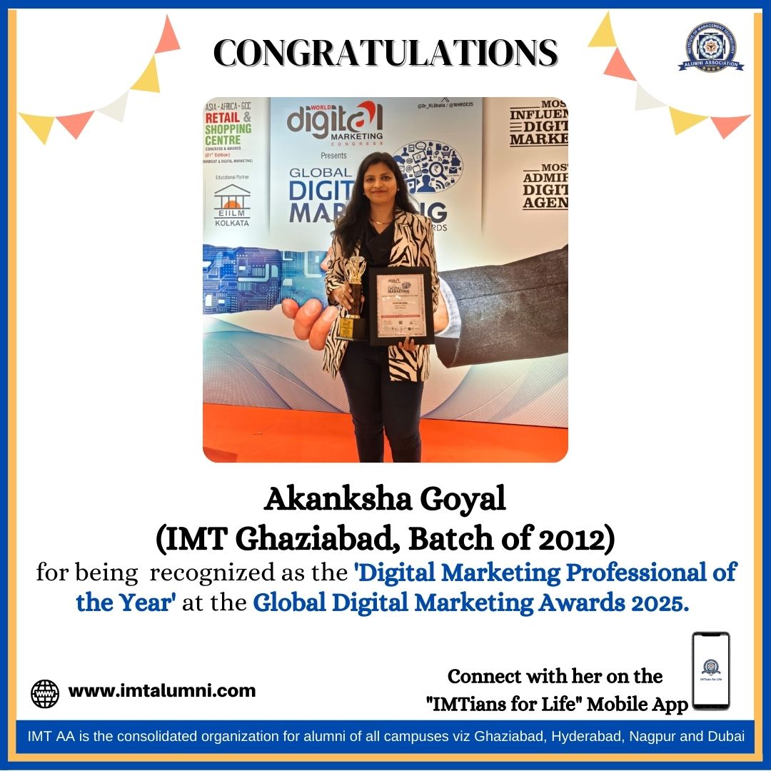 IMTAlum's tweet photo. Congratulations Akanksha Goyal (IMT Ghaziabad, Batch of 2012) for being  recognized as the 'Digital Marketing Professional of the Year' at the Global Digital Marketing Awards 2025.

#IMTAA #IMTAlumniAssociation #IMTGhazibad #IMTHyderabad #IMTNagpur #IMTDubai #IMTiansForLife https://t.co/iTdHnLKZW1