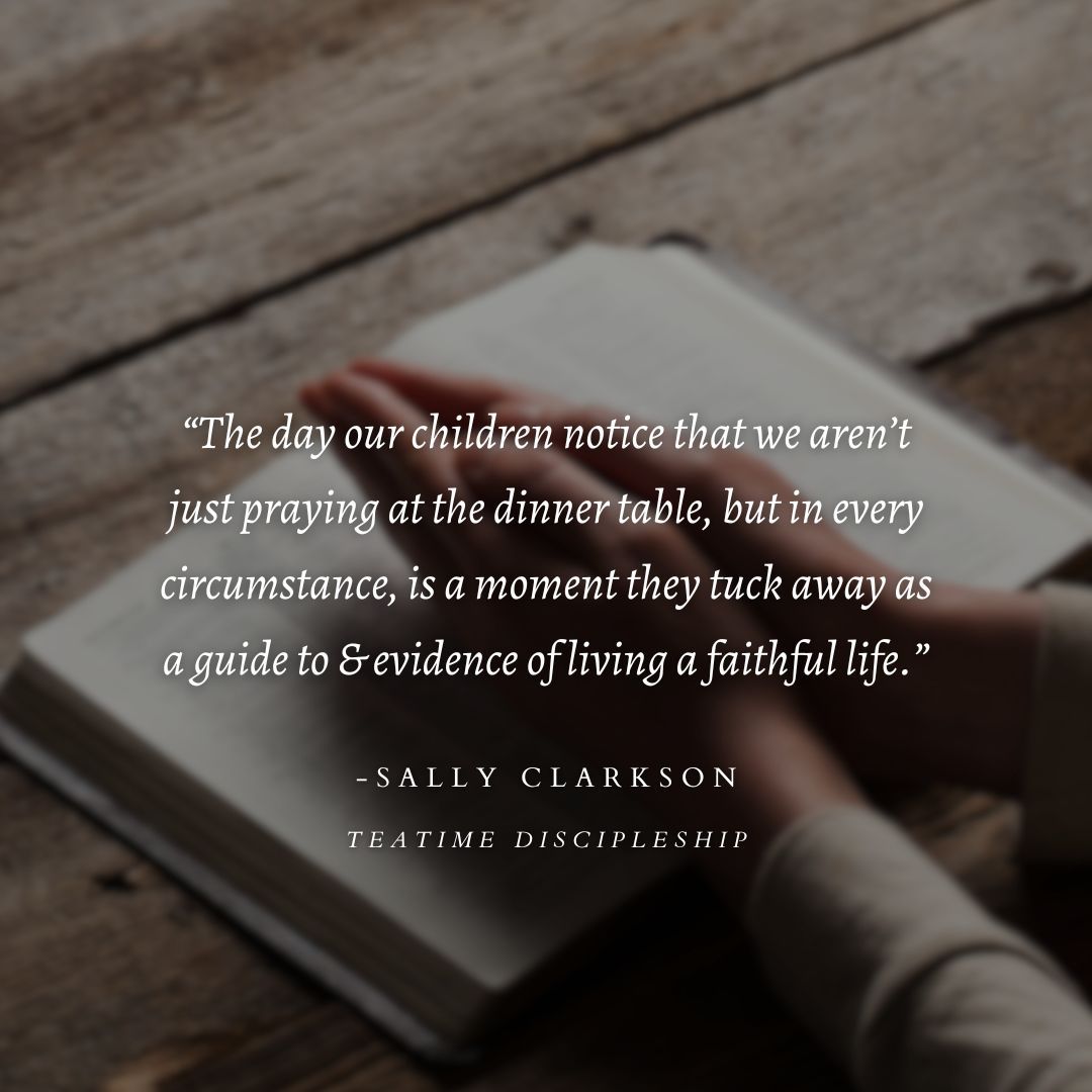 When your children realize they are one a top priority &amp; you are choosing to pour into them with time, prayer, teaching, &amp; connection, they get a glimpse of God's love &amp; care for them. From #TeatimeDiscipleship ☕