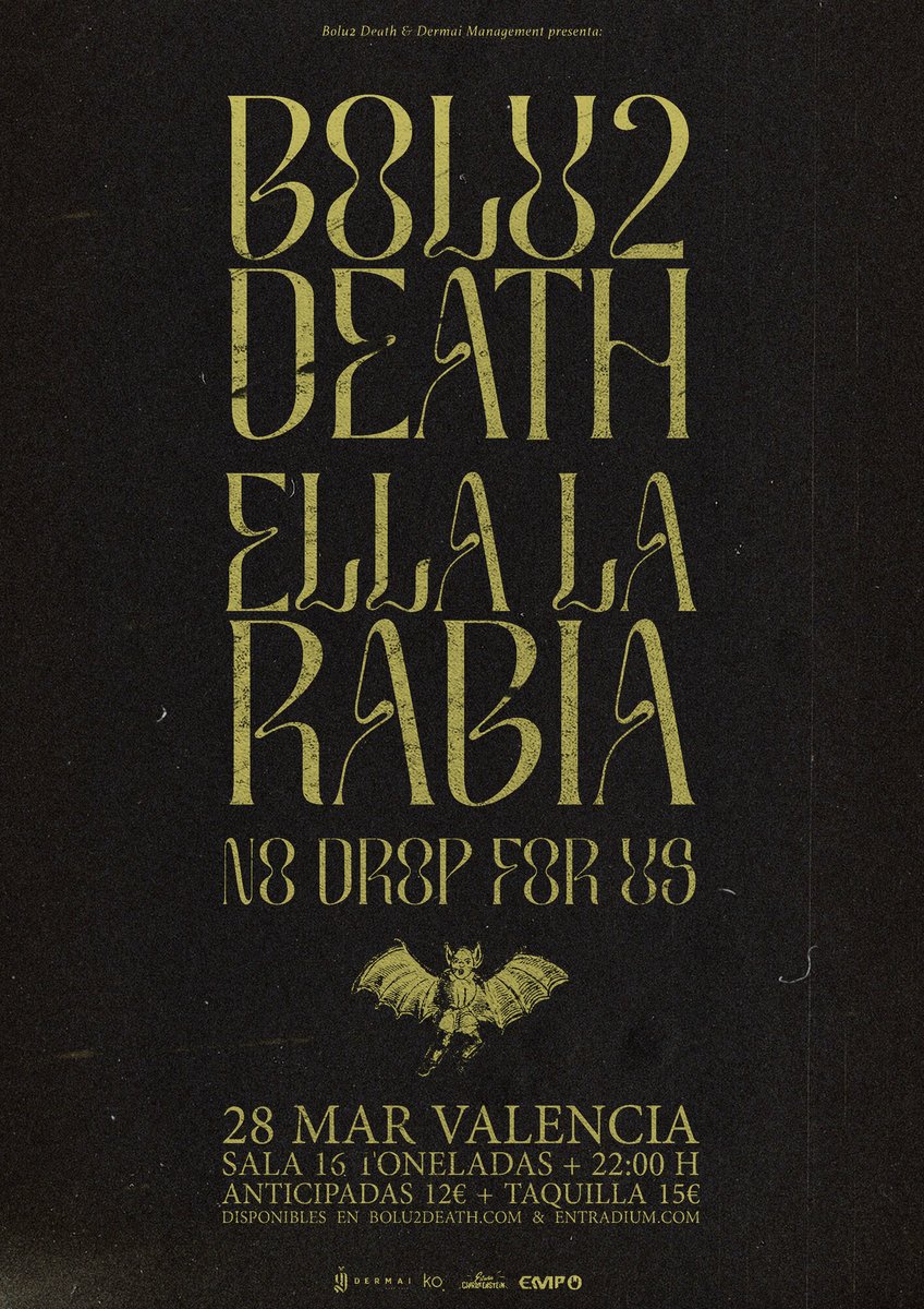➡️ BOLU2 DEATH + ELLA LA RABIA + NO DROP FOR US en 16 Toneladas
🗓 Viernes 28 Marzo 2025
⏰ 22:00h (puertas) /22:30h (concierto)
🎟 Entradas disponibles en: entradium.com/es/events/bolu…

Más información en: 16toneladas.com
*Venta en taquilla sujeta a disponibilidad