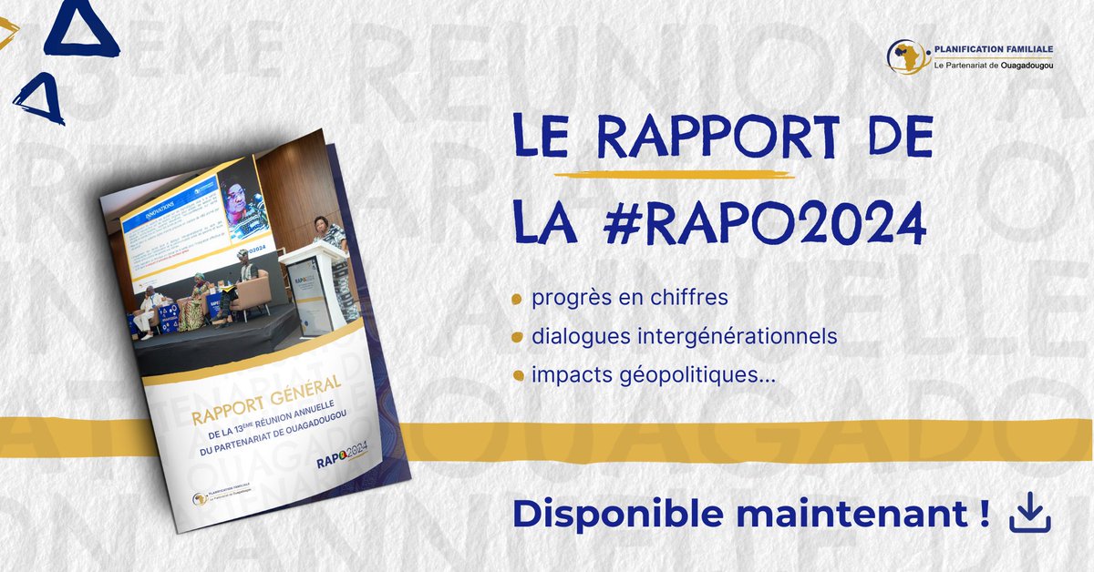 Le Rapport de la #RAPO2024 est en ligne !
Découvrez les avancées en #DSSR/#PF, les défis à relever et la route vers l’#ICFP2025.

Accédez au rapport ici : bit.ly/rapport-rapo20…

#PartenariatDeOuagadougou #SantéEnAfriqueDeLOuest