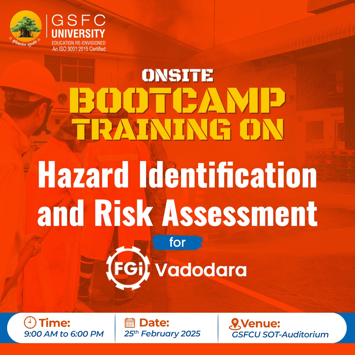 GSFCUniversity's tweet image. GSFC University is conducting an Onsite Bootcamp Training on &quot;Hazard Identification &amp;amp; Risk Assessment&quot; for the Federation of Gujarat Industries (FGI) Vadodara
A hands-on learning experience designed to enhance workplace safety and risk management
#GSFCUniversity #BootcampTraining