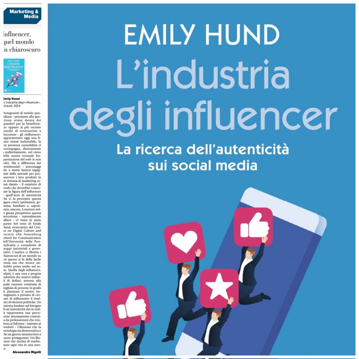 Alessandro Rigolli (@alerigolli) on Twitter photo Emily Hund
«L’industria degli influencer», (Einaudi 2024).
La mia recensione sull'inserto Economia della "Gazzetta di Parma".
<a href="/Einaudieditore/">Einaudi editore</a>
#libri
#marketing
#media
#comunicazione
#influencer
#recensione
#review Emily Hund
«L’industria degli influencer», (Einaudi 2024).
La mia recensione sull'inserto Economia della "Gazzetta di Parma".
<a href="/Einaudieditore/">Einaudi editore</a>
#libri
#marketing
#media
#comunicazione
#influencer
#recensione
#review