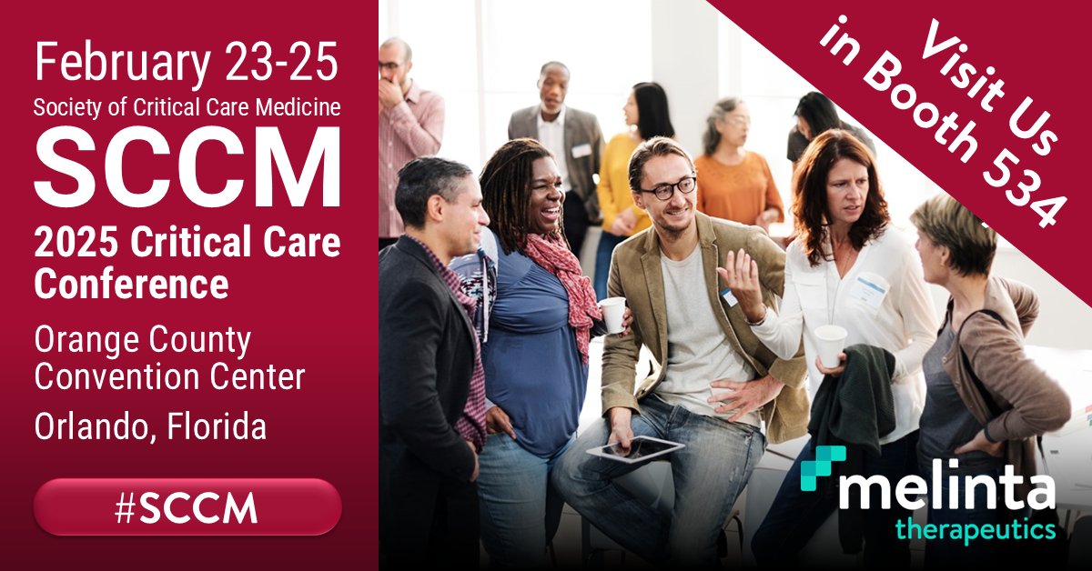 Stop by the Melinta booth 534 at the Society of Critical Care Medicine 2025 Critical Care Congress (#SCCM2025) in Orlando to meet the Melinta team now through February 25th. #SCCM