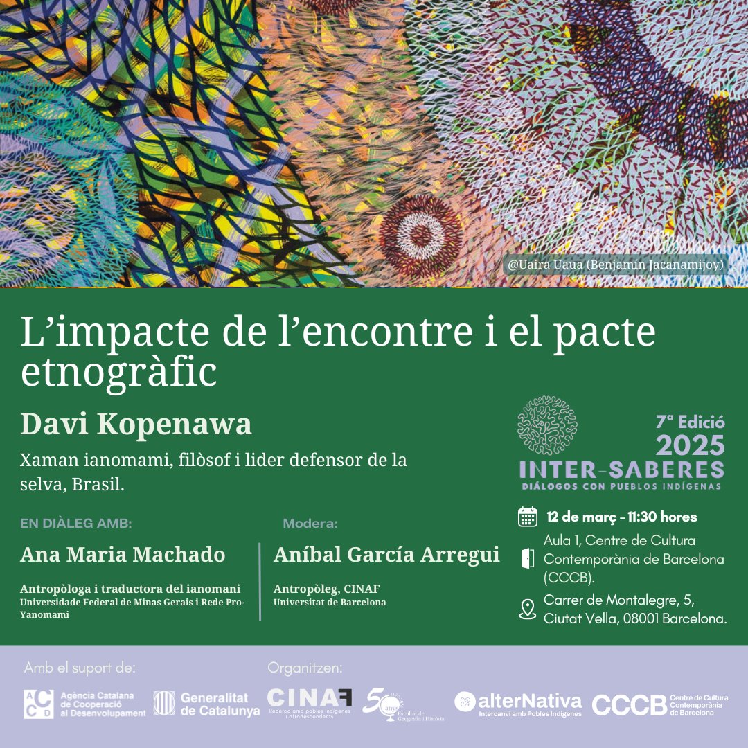 mediosindigenas's tweet photo. El impacto del encuentro y el pacto etnográfico 🌎

Te invitamos a participar de un fascinante diálogo entre Davi Kopenawa, chamán y líder yanomami, y Ana Maria Machado.

📅 Miércoles 12 de marzo
⏰ 11:30h (CET)
📍 Aula 1, CCCB @cececebe

Más info: https://t.co/r89fPmUUsD https://t.co/7bY19wPL5l