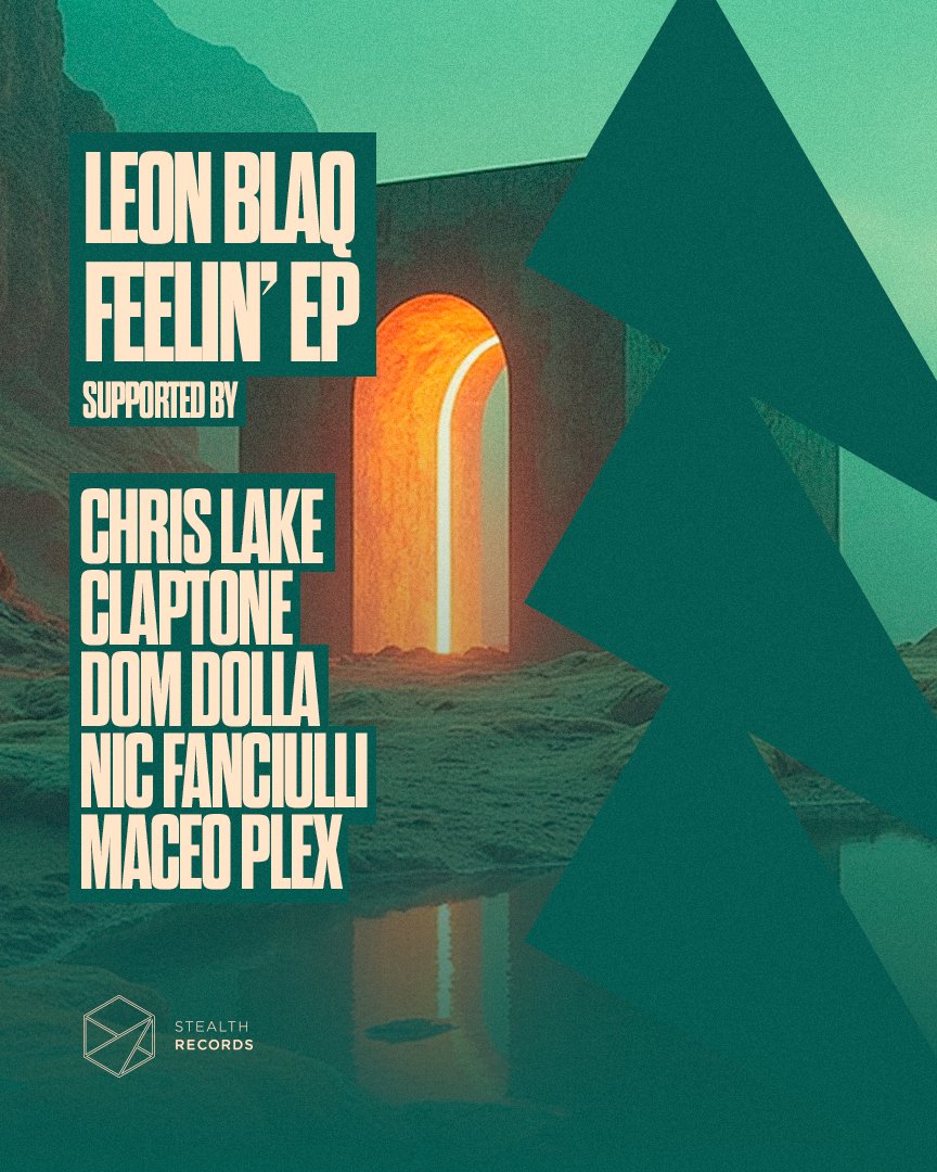 'Feelin' EP' by @leonblaq has already been supported by Chris Lake, Claptone, Dom Dolla, Nic Fanciulli, Maceo Plex and many more! 🎧🎶

ffm.to/stealth262