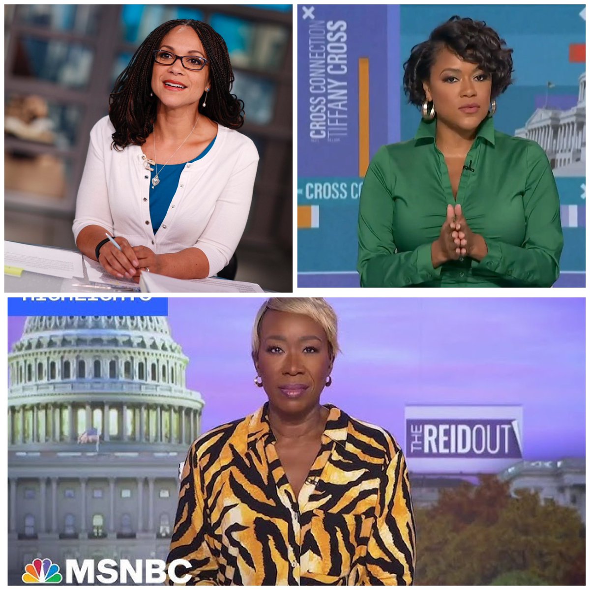 Melissa Harris-Perry
Tiffany Cross
Joy-Ann Reid

What do they all have in common ? Take your time. I’ll wait...