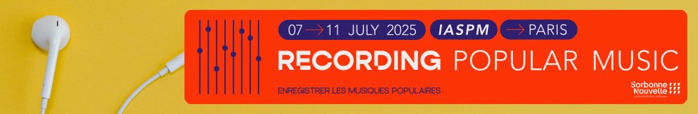 USN_Recherche's tweet image. ENREGISTRER LES MUSIQUES POPULAIRES
📅 7-11 juillet 2025 | 📍Campus Nation, Université Sorbonne Nouvelle
23e colloque international de l'IASPM sur l'enregistrement des musiques populaires. #IASPM #MusiquePopulaire
🔗sorbonne-nouvelle.fr/enregistrer-le…