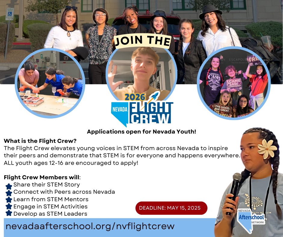 The #NVFlightCrew 2026 application is open! This youth ambassador program highlights the power of afterschool &amp; summer STEM learning while amplifying youth voices from across the state. 
Learn more &amp; apply at nevadaafterschool.org/nvflightcrew