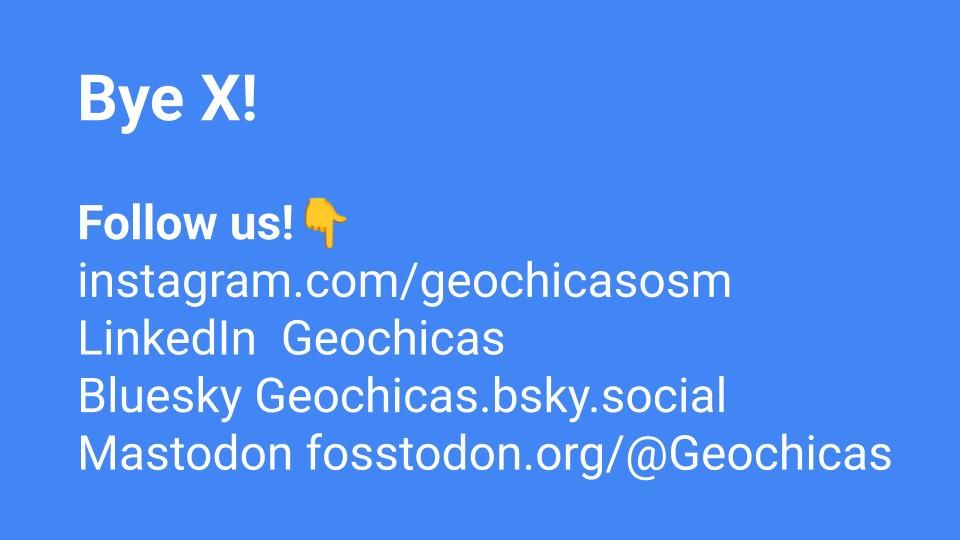 [EN]1/2
Since 2016, Twitter (now X) has been our primary platform for sharing the objectives and activities of Geochicas. However, on March 31, 2025, we will be closing our account. Moving forward, you can follow us and stay connected on Instagram, LinkedIn, Bluesky, and Mastodon