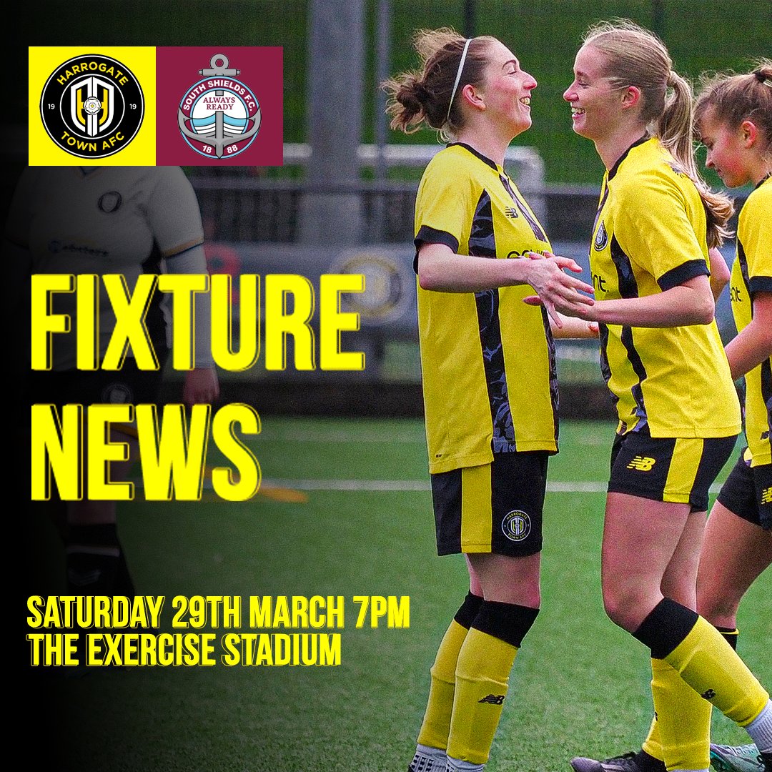 HarrogateTown's tweet photo. 📆 @HGTTownWomen will face South Shields at the Exercise stadium on Saturday 29th March 

The fixture will take place after the Gillingham game, with kick off being 7pm