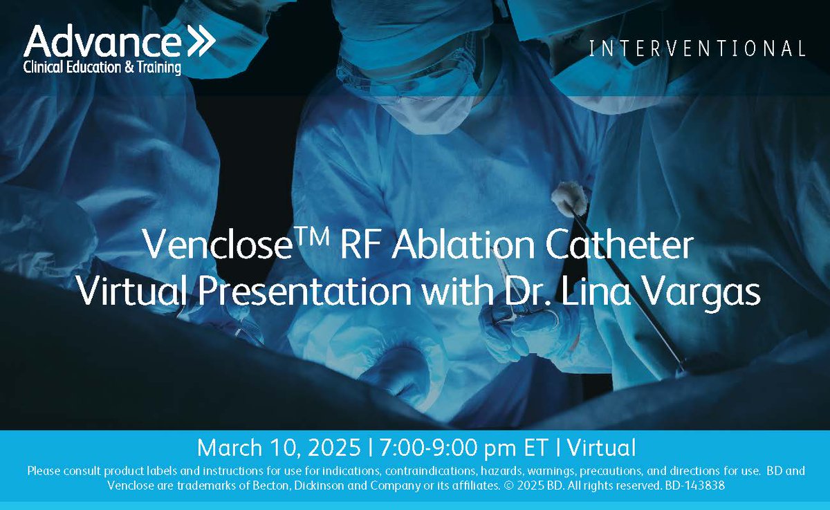 Join BD Interventional-Peripheral Intervention for a virtual presentation on the Venclose™ RF Ablation Catheter with Dr. Lina Vargas on March 10 at 7:00 pm ET. Register here: bit.ly/40NLhN9