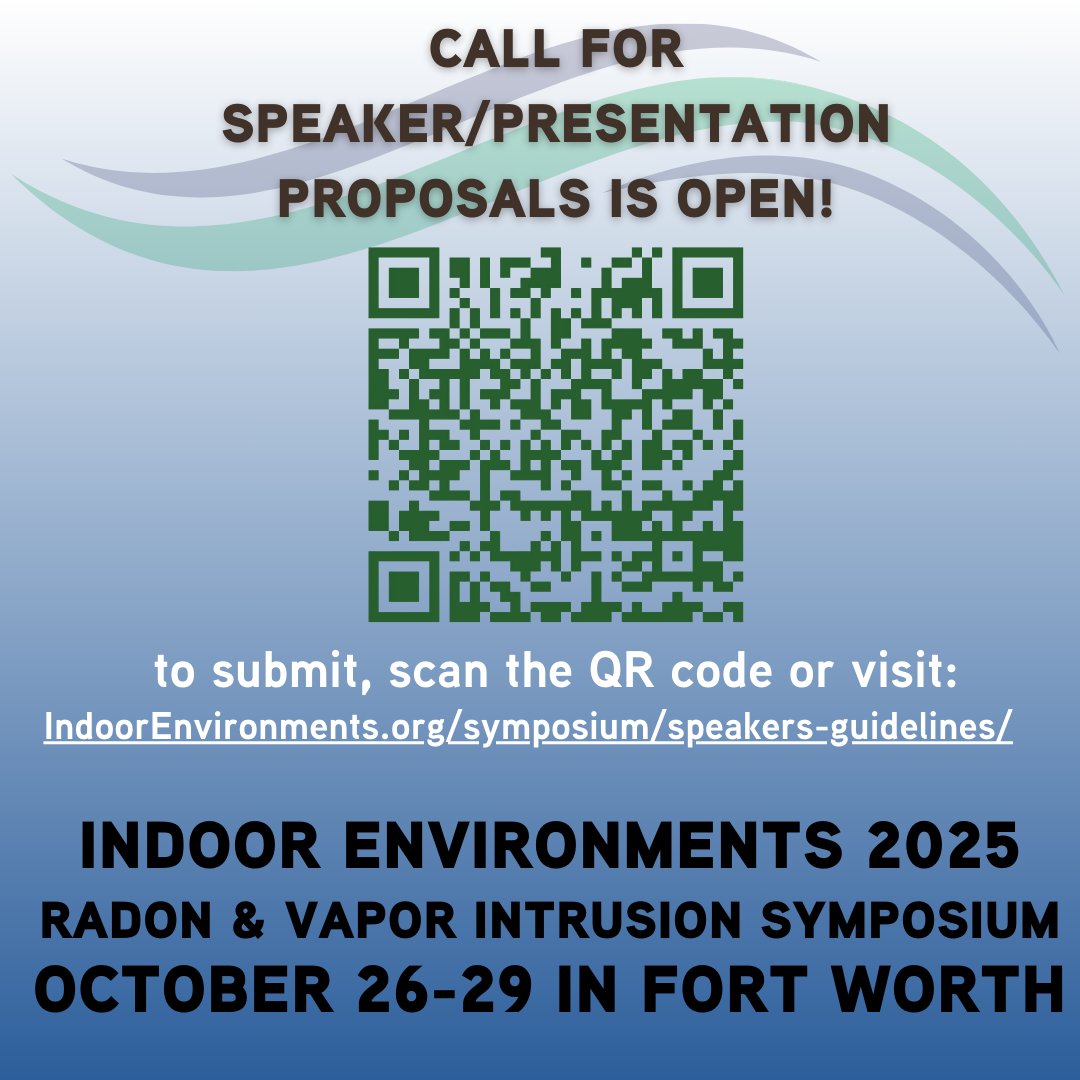 Call for Speaker/Presentation proposals is open! Share your expertise at the Radon &amp; Vapor Intrusion Symposium. Submit now and help drive innovation in air quality and environmental health! 
visit: indoorenvironments.org/symposium/spea… 
#IndoorEnvironmentsAssociation #Radon #VaporIntrusion