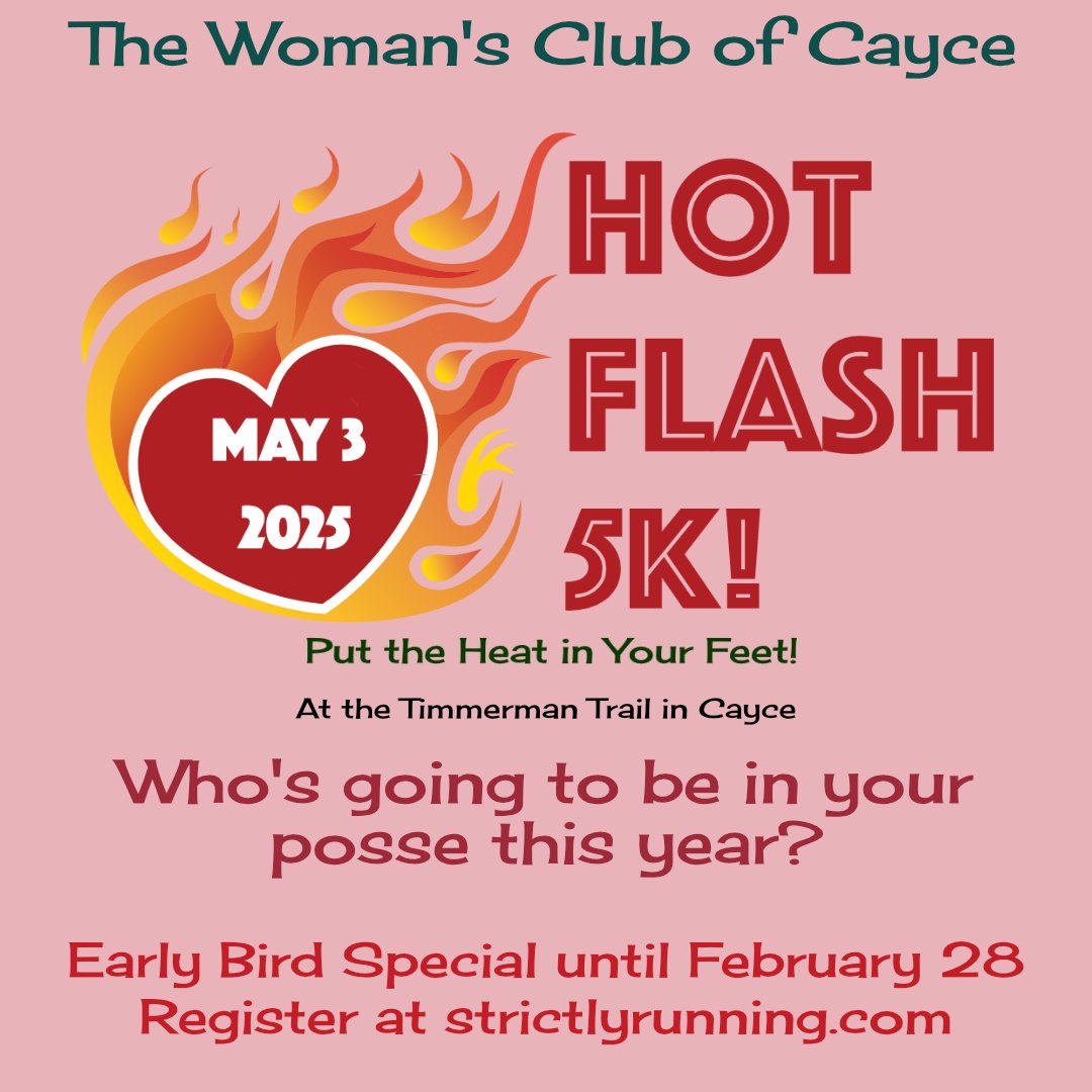 TheWomansClubOfCayce (@caycewomansclub) on Twitter photo Who's going to be in your posse at the Hot Flash 5K?
Did you know that by creating a group of at least 3 you get a discount on each registration? Normally it's a $5 discount, but through Feb 28 - it's $10 off!
<a href="/StrictlyRunnin6/">Strictly Running</a> #timeforahotflashincayce Who's going to be in your posse at the Hot Flash 5K?
Did you know that by creating a group of at least 3 you get a discount on each registration? Normally it's a $5 discount, but through Feb 28 - it's $10 off!
<a href="/StrictlyRunnin6/">Strictly Running</a> #timeforahotflashincayce