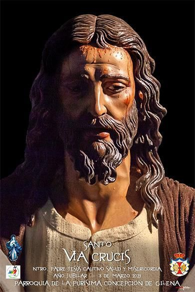 Horario e Itinerario Vía Crucis Cuaresmal con Nuestro Padre Jesús Cautivo. Gilena 8 de Marzo de 2025