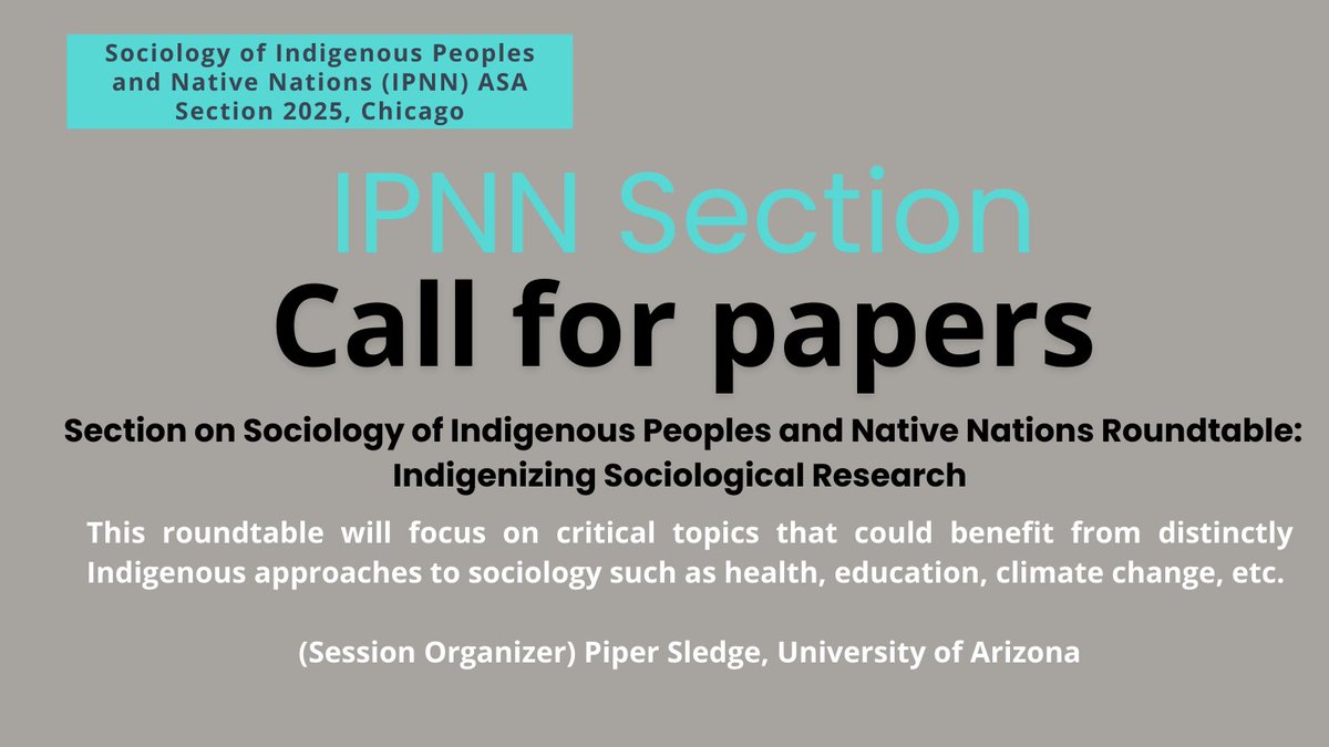 Roundtable Alert: Ready to spark dynamic discussions at the ASA Annual Meeting? Submit your proposal by Feb 26 to join an IPNN Roundtable Session and drive innovation in the field!
convention2.allacademic.com/one/asa/asa25/