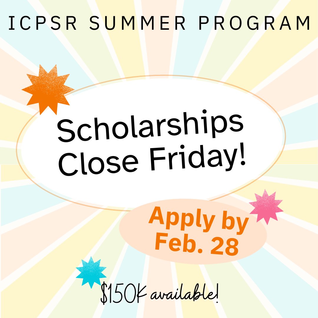 Scholarship applications the 2025 ICPSR Summer Program close Friday! $150k in scholarships available! Apply by February 28. For more details: myumi.ch/ICPSRscholarsh…

#SumProg25 #ICPSR #QuantitativeMethods #ScholarshipOpportunities #GraduateStudies