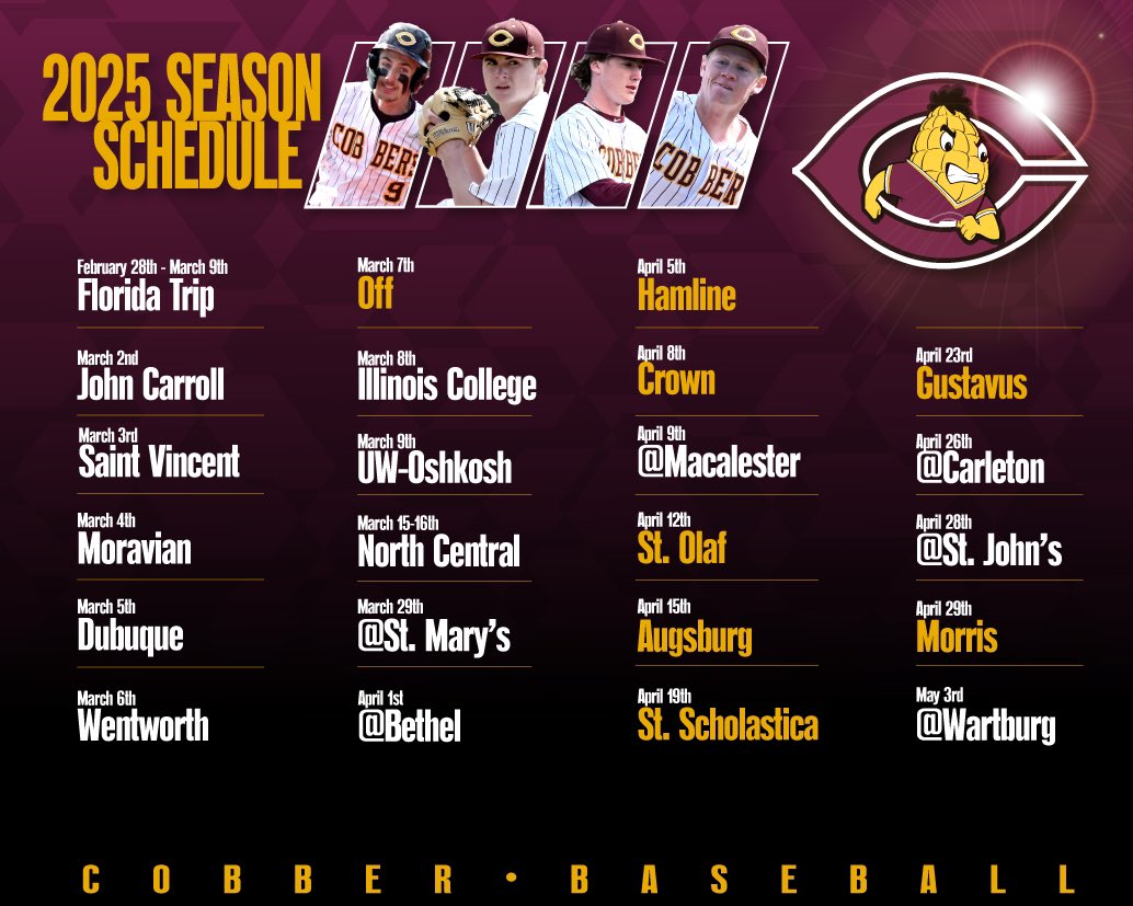 Baseball will be played this week! Here’s a look at our 2025 opponents and game dates. Matchups in white are road contests. Matchups in gold are home contests. Game dates and times are subject to change based on weather. 
Roll Cobbs 🌽

Full schedule: gocobbers.com/sports/bsb/202…
