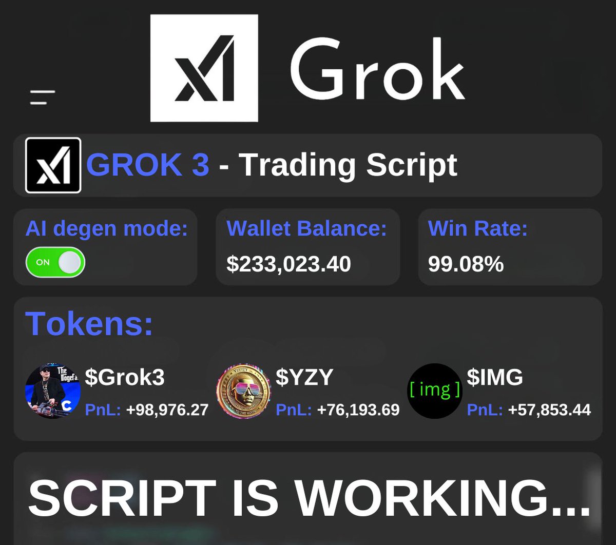 Blum_OG's tweet photo. I FINALLY FOUND A WAY TO RUN THE GROK 3 SCRIPT!

Win Rate: 99.08%. Total PnL: $233K [flipped from just $35]

Grok 3 wrote the script, I did nothing—don’t even know how to code.

Open the thread if you wanna build the same script🧵👇 https://t.co/V4S28ODpMV