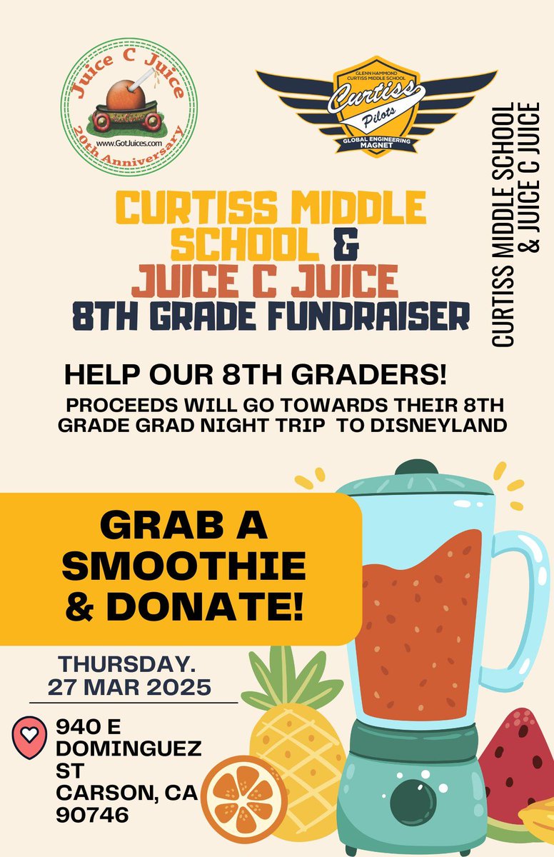 Please come out and support our 8th Class of 2025!
Juicy Juice - 940 E Dominguez St, Carson, CA 90746
March 27,2025
4:00 PM - 7:00 PM edl.io/n2037277