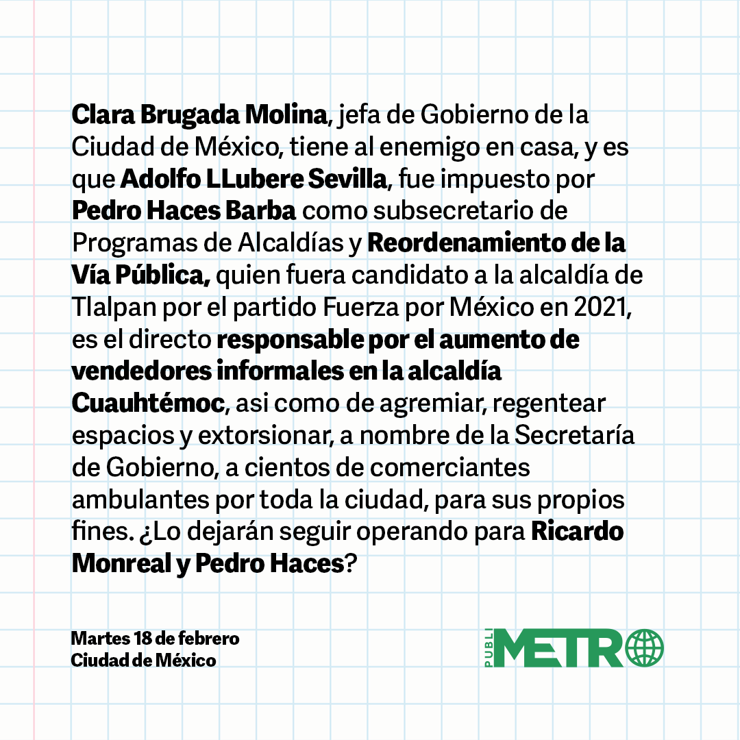 ⚠️ El <a href="/GobCDMX/">Gobierno de la Ciudad de México</a> será corresponsable de los hechos de violencia ocurridos en la Alameda Central por proteger a <a href="/LlubereSubse/">Adolfo Llubere Sevilla</a>, subsecretario de Programas de Alcaldías y Reordenamiento de la Vía Pública, impuesto a <a href="/ClaraBrugadaM/">Clara Brugada Molina</a> por <a href="/PedrohacesO/">Pedro Haces</a> en la <a href="/SeGobCDMX/">SEGOB CDMX</a>, directo responsable