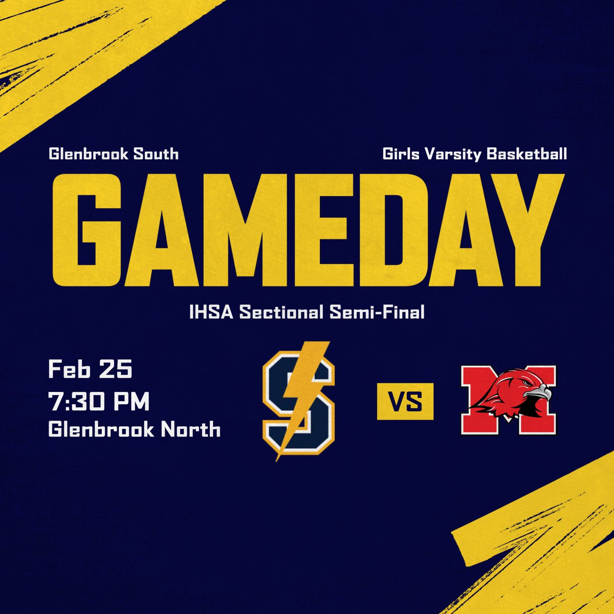 Glenbrook South Girls Basketball (@gbs_girlsbball) on Twitter photo ❗️🏀 G A M E D A Y 🏀❗️
🚨SECTIONAL SEMI-FINALS🚨
🆚 <a href="/MaineSouthGBB/">Maine South Girls' Basketball</a>
⌚️7:30pm
📍Glenbrook North HS
<a href="/CSL_Varsity/">CSL Varsity</a> <a href="/dhpreps/">Daily Herald Preps</a> <a href="/Dion_JTsports/">Dion (J & T Sports)</a> <a href="/doberhelman1/">David Oberhelman</a> <a href="/DHJLeusch/">John Leusch</a> <a href="/K_Williamsmedia/">Kyle W</a> <a href="/IHSAOfficial/">IHSA Official</a> <a href="/GBS_Athletics/">Glenbrook South Athletics</a> <a href="/TitanBoosters/">Titan Boosters</a> ❗️🏀 G A M E D A Y 🏀❗️
🚨SECTIONAL SEMI-FINALS🚨
🆚 <a href="/MaineSouthGBB/">Maine South Girls' Basketball</a>
⌚️7:30pm
📍Glenbrook North HS
<a href="/CSL_Varsity/">CSL Varsity</a> <a href="/dhpreps/">Daily Herald Preps</a> <a href="/Dion_JTsports/">Dion (J & T Sports)</a> <a href="/doberhelman1/">David Oberhelman</a> <a href="/DHJLeusch/">John Leusch</a> <a href="/K_Williamsmedia/">Kyle W</a> <a href="/IHSAOfficial/">IHSA Official</a> <a href="/GBS_Athletics/">Glenbrook South Athletics</a> <a href="/TitanBoosters/">Titan Boosters</a>