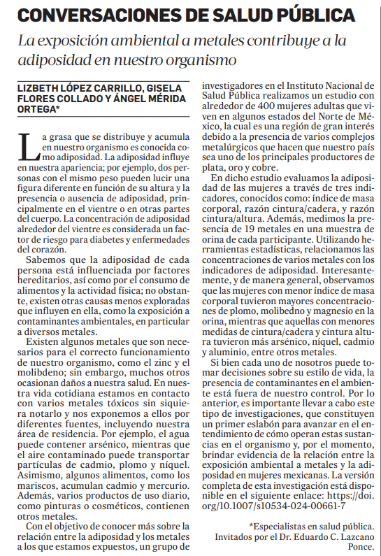 Eduardo Lazcano Ponce (@elazcanoponce) on Twitter photo Lizbeth López Carrillo, Gisela Flores Collado y Ángel Mérida Ortega, investigadoras/es del <a href="/inspmx/">INSP México</a> escriben sobre cómo la exposición ambiental a metales contribuye a la adiposidad en nuestro organismo.
lajornadamorelos.mx/opinion/conver… Lizbeth López Carrillo, Gisela Flores Collado y Ángel Mérida Ortega, investigadoras/es del <a href="/inspmx/">INSP México</a> escriben sobre cómo la exposición ambiental a metales contribuye a la adiposidad en nuestro organismo.
lajornadamorelos.mx/opinion/conver…