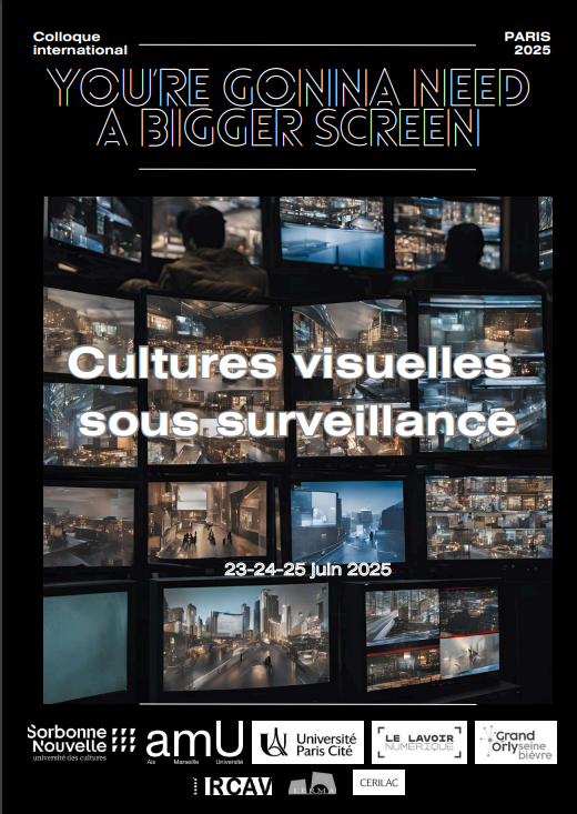 USN_Recherche's tweet image. Colloque International : "You’re gonna need a bigger screen. Cultures visuelles sous surveillance"
📅 23-25 juin 2025 | 📍 Maison de la Recherche & Lavoir Numérique, Gentilly
Explorer l’imaginaire de la surveillance à travers les arts et les médias.
#Surveillance #CultureVisuelle
