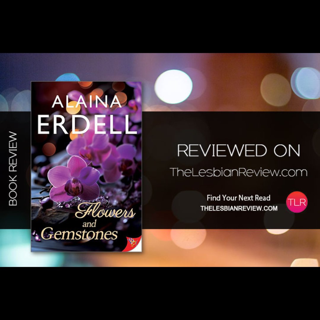AlainaErdell's tweet image. I'm blown away by this wonderful review of Flowers &amp;amp; Gemstones by @LesbianReviews. And a Favorite Badge, too! Read the full review using the link below.