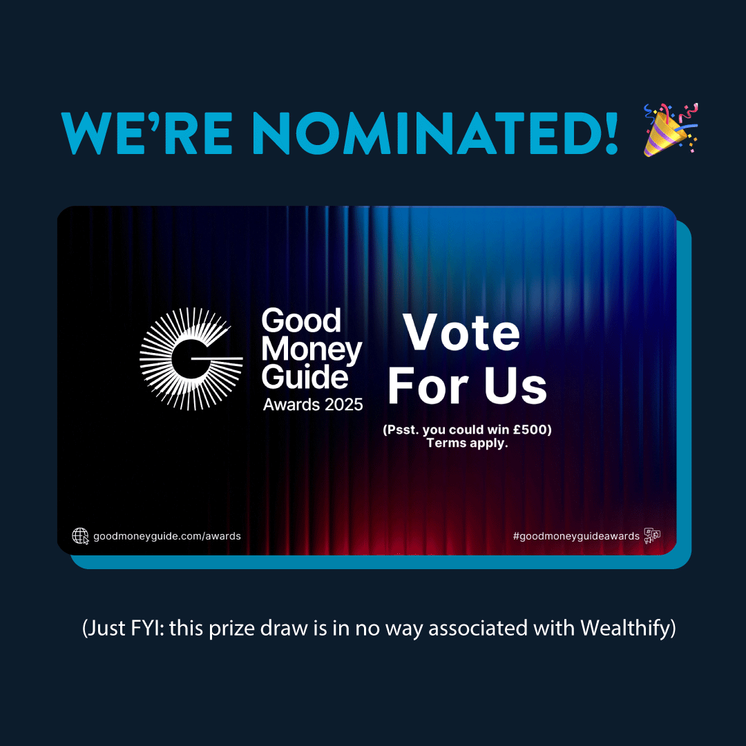 Want to see us take home our fourth win of 2025? Help us by voting for Wealthify in the Good Money Guide Awards. 👀🏆

To do so (and be entered into their prize draw to win £500), leave us a review here before 1st March: goodmoneyguide.com/review/wealthi…

Thank you for your continued
