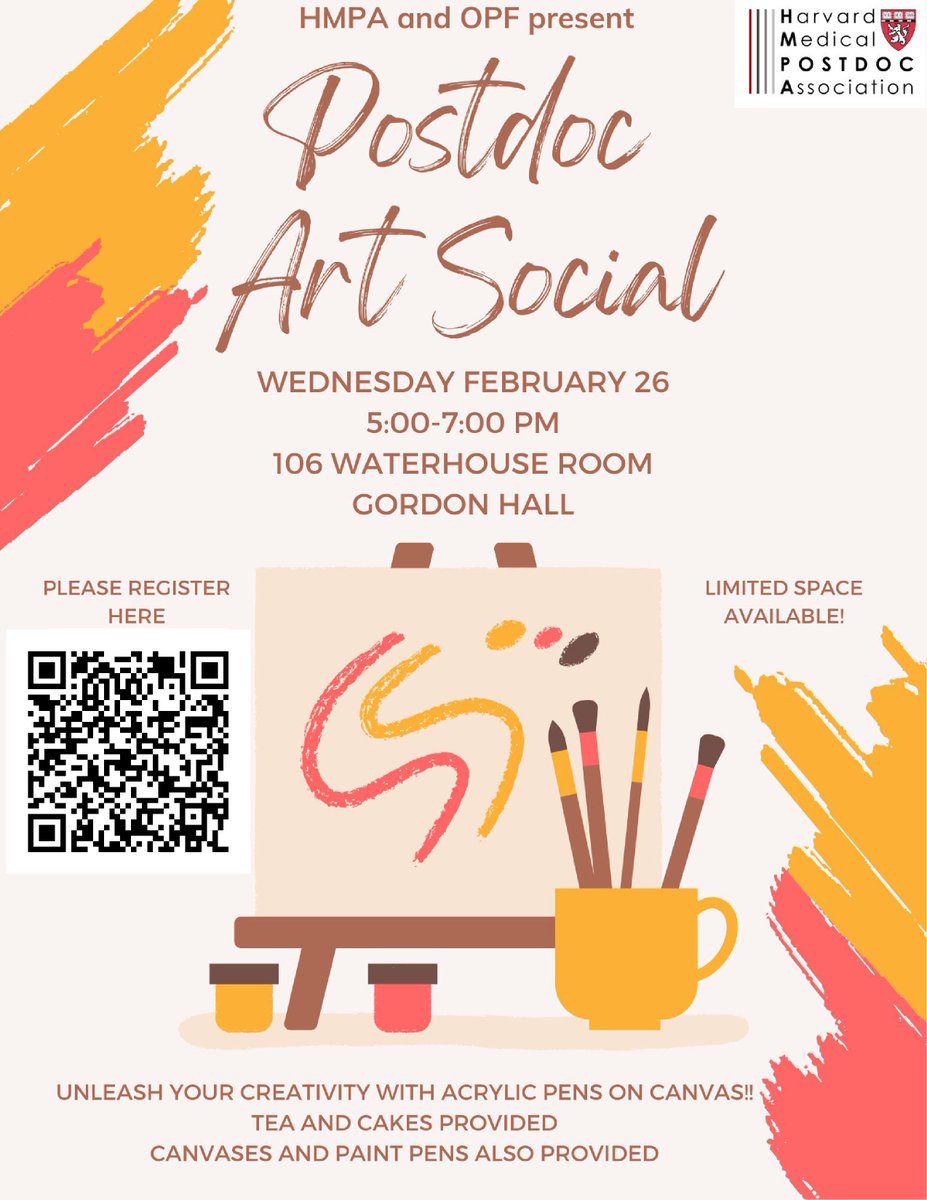 DFCI Postdoctoral and Graduate Student Association (@dfci_pga) on Twitter photo The <a href="/harvardmpa1/">Harvard Medical Postdoc Association</a> is hosting a Postdoc Art Social this Wednesday! Relax in a laid-back atmosphere, paint on canvas, and enjoy tea and cake!
When: Wednesday, February 26, 5:00-7:00pm
Where: 106 Waterhouse Room, Gordon Hall
RSVP HERE: ticketleap.events/tickets/hmpaso… The <a href="/harvardmpa1/">Harvard Medical Postdoc Association</a> is hosting a Postdoc Art Social this Wednesday! Relax in a laid-back atmosphere, paint on canvas, and enjoy tea and cake!
When: Wednesday, February 26, 5:00-7:00pm
Where: 106 Waterhouse Room, Gordon Hall
RSVP HERE: ticketleap.events/tickets/hmpaso…