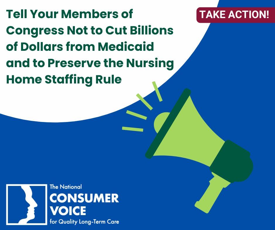Congress is considering cuts to the Medicaid program that could exceed $800 billion and are seeking to block the nursing home minimum staffing standard from going into effect. Contact your members of Congress: buff.ly/4gUO8K2