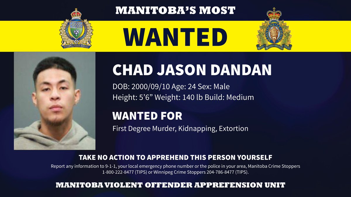 Homicide Investigation – Public Assistance: C24-211285

Update: 

The Major Crimes Unit is requesting the public’s assistance to locate a 24-year-old male, Chad Jason DANDAN. 

DANDAN is believed to be in the area of Northern Manitoba and a warrant for First Degree Murder,