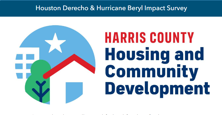 🌀 Were you impacted by the Houston Derecho or Hurricane Beryl?

Harris County wants to hear from you! 📝 Your input helps shape recovery efforts and allocate federal funding.

📢 Take the survey: arcg.is/Di4rS2

🔗 Learn more: harrisrecovery.org/Hurricane-Beryl