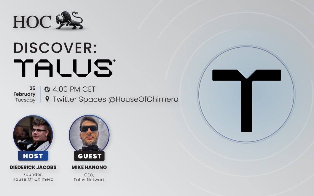 HouseofChimera's tweet photo. Discovery Episode 83 with @TalusNetwork by @michaelhanono , co-founder of Talus 

🔹Let's discover what @TalusNetwork is and what they are cooking up (Going to be spicy🌶️) 
🔸Set a reminder: https://t.co/uNmlzzVR0h 

📅25/02/2025, 4 PM CET (3 PM UTC)!📅 https://t.co/gZgubeFAqH