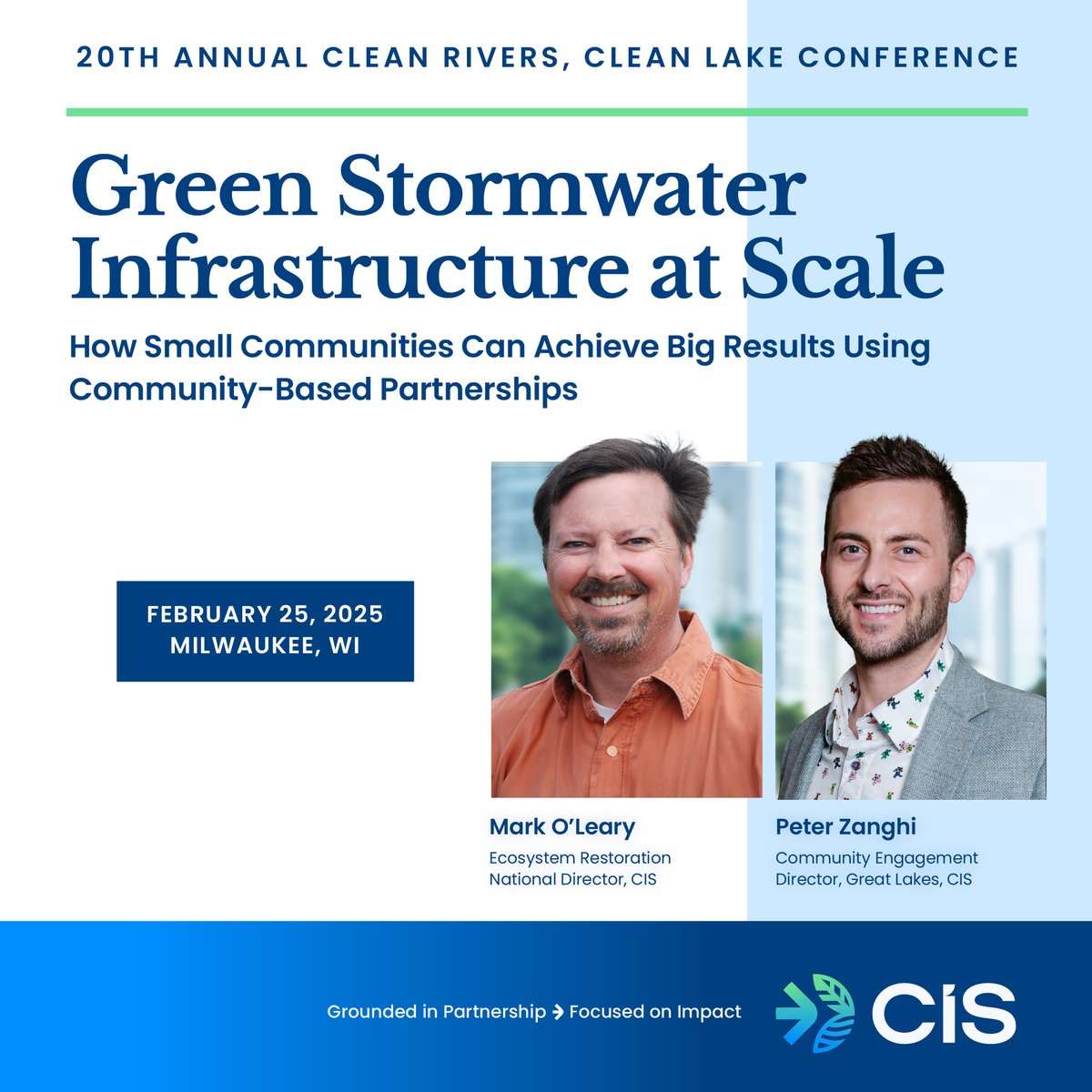 Team <a href="/NatureBasedCIS/">CIS, LLC</a> Mark O’Leary and Peter Zanghi will be presenting “Green Stormwater Infrastructure at Scale: How Small Communities Can Achieve Big Results Using Community-Based Partnerships" at the 20th Annual Clean Rivers, Clean Lake Conference (CRCL) in Milwaukee, WI.

The