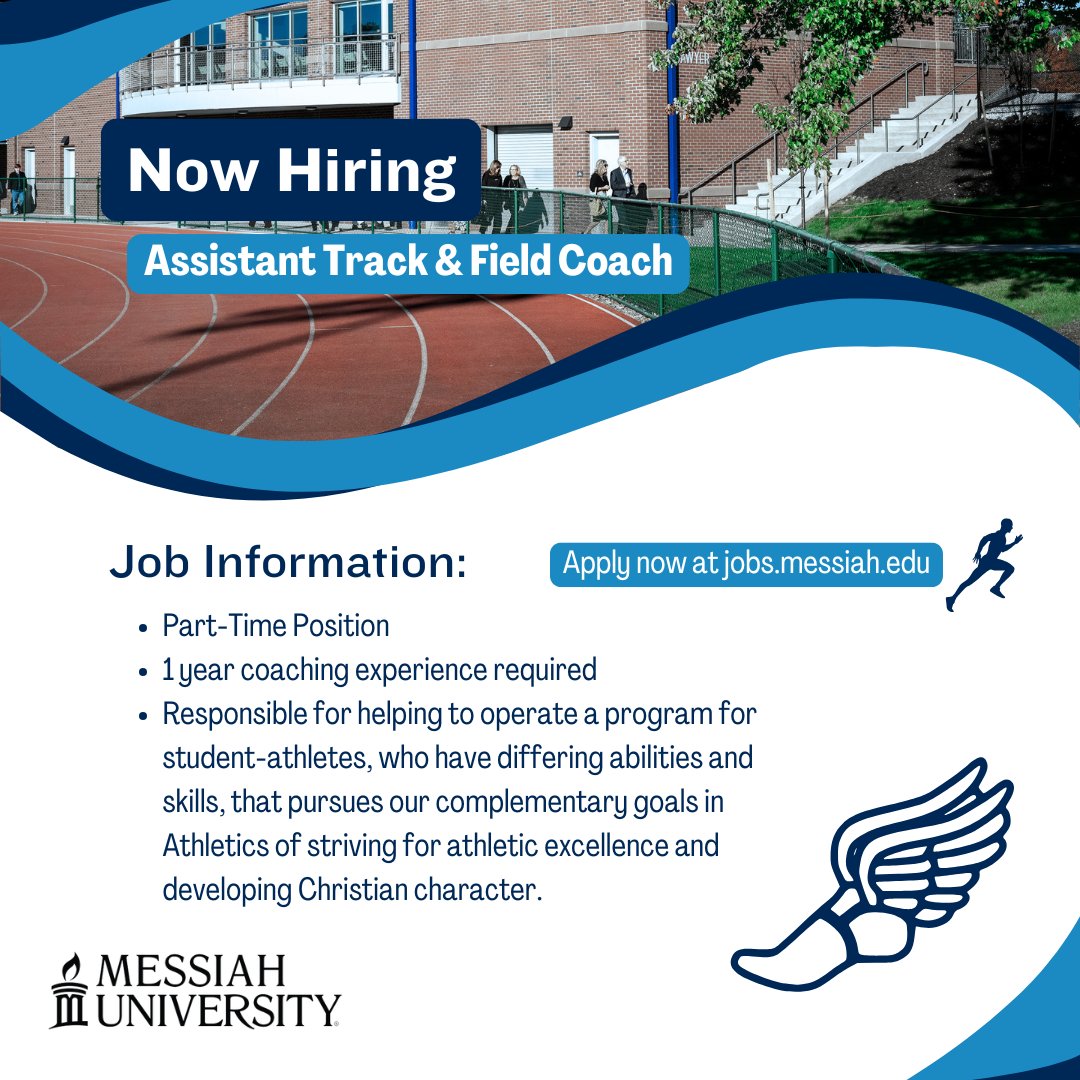 MessiahHR's tweet photo. The Athletics Department @messiah_univ  is now hiring a part-time Assistant Track &amp; Field Coach. For more information and to apply, please visit: https://t.co/IbPL0XIwcU. https://t.co/HxS97Ssh76