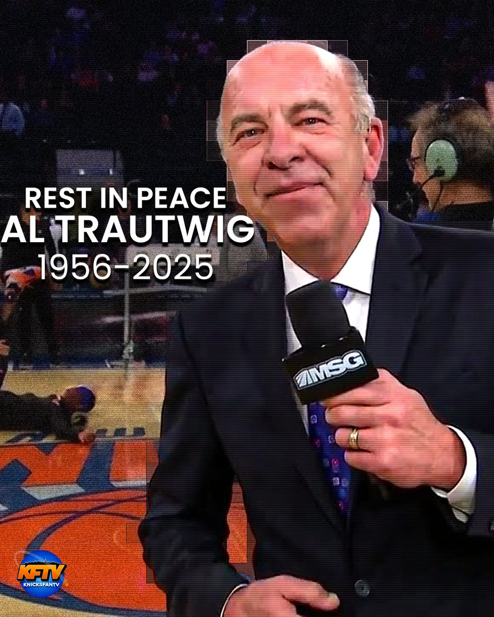 Rest in Peace to MSG Networks very own Al Trautwig 🙏
