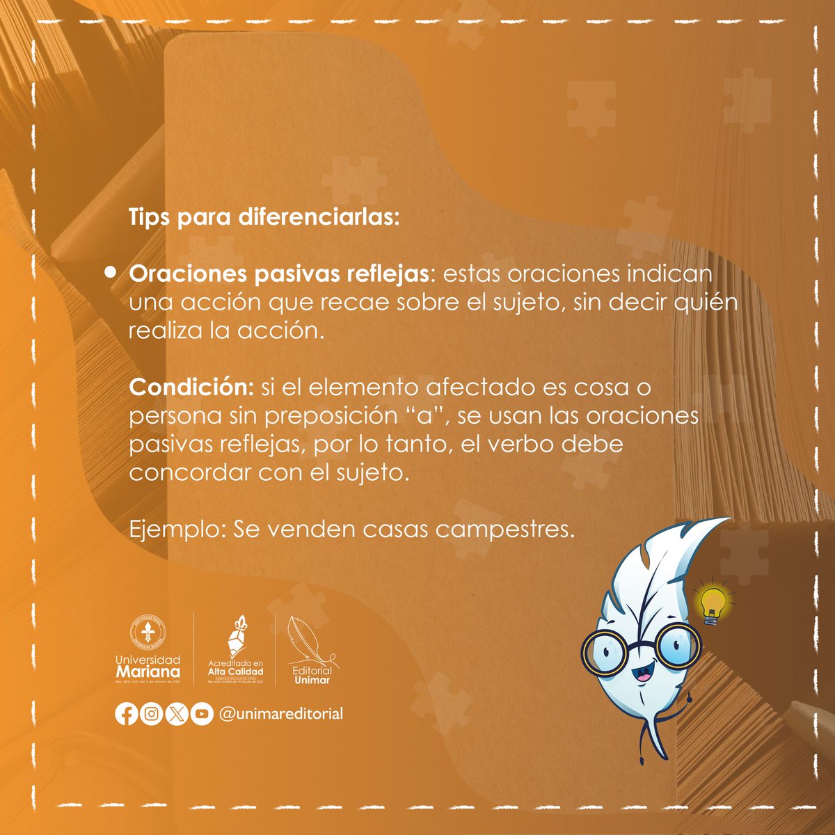 📚 En la Editorial Unimar sabemos lo importante que es escribir correctamente, ya que nos permite comunicar ideas de manera clara y efectiva. 🙂‍↔️

😉 Por eso, hoy te compartimos algunos tips sobre el uso de "se" en oraciones pasivas reflejas e impersonales. 📝
