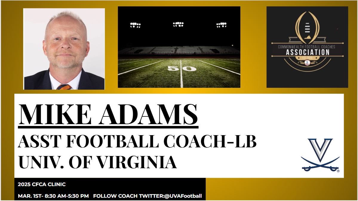 Commonwealth Football Coaches Association (@cfcavafb) on Twitter photo Looking forward to Coach Adams from UVA speaking on “Destroying Blocks + Effective Tackling” at CFCA Clinic on Mar. 1st in Waynesboro, VA FINAL 2025 CLINIC SCHEDULE!!
conta.cc/4hR3Jf9
<a href="/UVAFootball/">Virginia Football</a> <a href="/CoachBWolfe/">Blanda Wolfe</a> Looking forward to Coach Adams from UVA speaking on “Destroying Blocks + Effective Tackling” at CFCA Clinic on Mar. 1st in Waynesboro, VA FINAL 2025 CLINIC SCHEDULE!!
conta.cc/4hR3Jf9
<a href="/UVAFootball/">Virginia Football</a> <a href="/CoachBWolfe/">Blanda Wolfe</a>