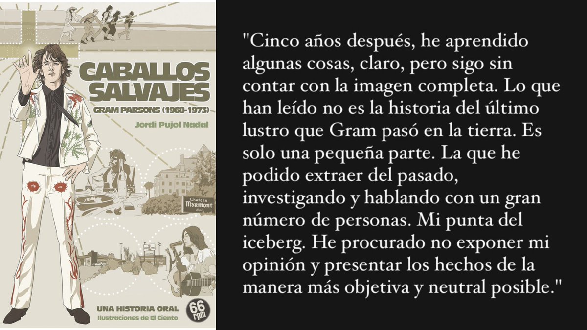 <a href="/NormaEditorial/">Norma Editorial</a> <a href="/Ed_Periscopi/">Periscopi</a> <a href="/AniolRafel/">Aniol Rafel</a> <a href="/MAlbercocs/">Maria Nicolau</a> <a href="/columnaedicions/">Columna</a> 'Caballos Salvajes' (<a href="/66rpmEdicions/">66 rpm Edicions</a>) de <a href="/jordipujolnadal/">jordipujolnadal</a> és un llibre singular: una aproximació oral als darrers anys de vida de Gram Parsons, mite i llegenda del rock americà; una obra q podria jugar perfectament la lliga internacional en la categoria d'assaig musical. #llegits