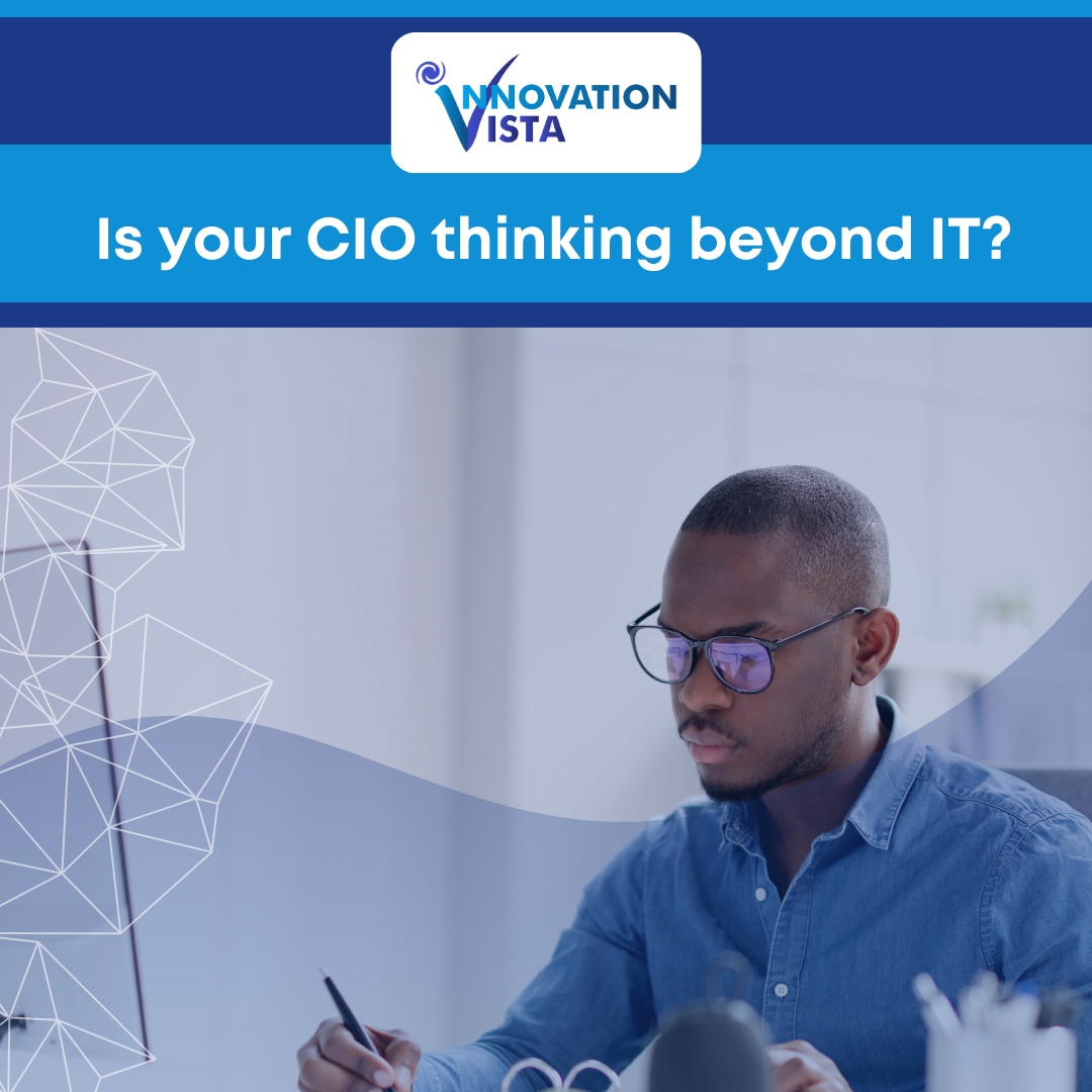 A great CIO does more than manage IT—they drive business success. Top IT leaders align technology with strategy, revenue &amp; innovation. Is your CIO thinking beyond IT operations? 

Learn more: innovationvista.com/leadership/cio…