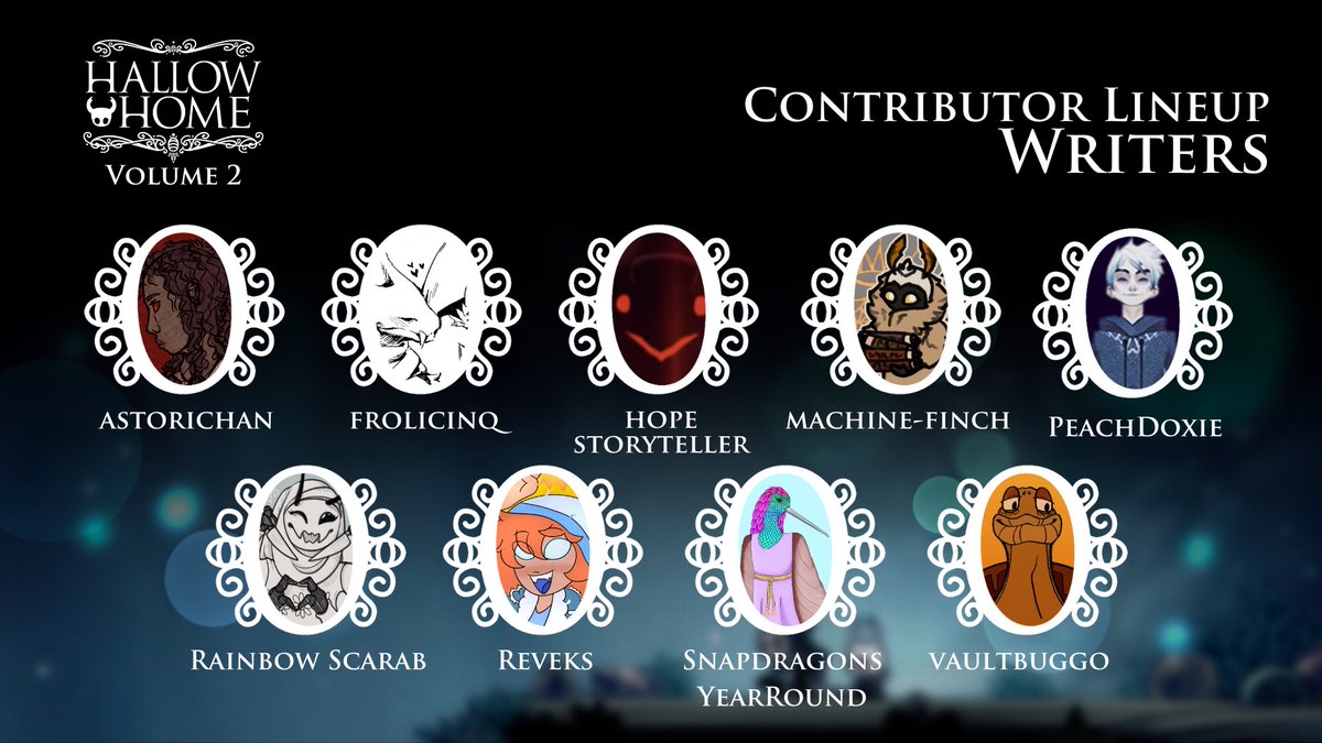HKhallowzine's tweet photo. Writers:

@/astorichan (TUMBLR)
@frolicinq
@HopeStoryteller
@/machine-finch (TUMBLR)
@/peachdoxie (TUMBLR &amp; AO3)
@/rainbow-scarab (TUMBLR) rainbow_scarab (AO3)
@/reveks (TUMBLR) Bleeding_Hearts (AO3)
@SnapdragonsR (TWT)
@/vaultbuggo (TUMBLR) vaultbuggo (AO3)

#hollowknight https://t.co/Yu6pMeB4yc