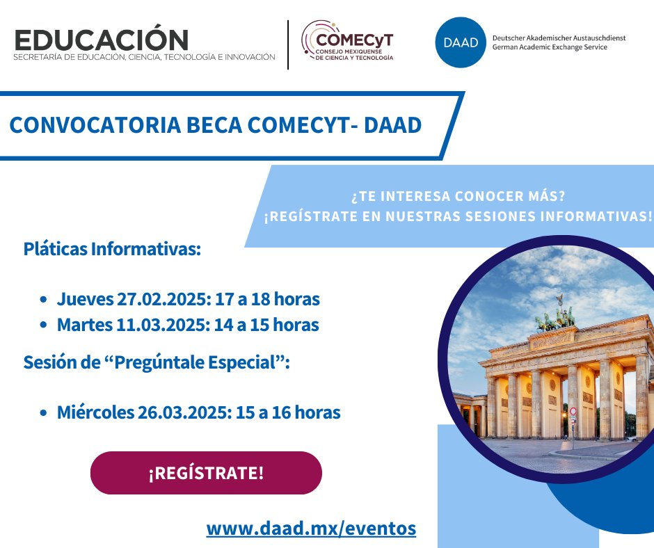 📢 ¡Ya está abierta la #Convocatoria  para becas para maestría y doctorados en Alemania🇩🇪 en colaboración con el <a href="/DAADMexico/">DAAD México</a> y el <a href="/comecyt/">Consejo Mexiquense de Ciencia y Tecnología</a>.
⏰ Fecha límite 4 de abril de 2025.  
🔖 Revisa la convocatoria completa: 
daad.mx/convocatorias

¡Esperamos sus postulaciones!