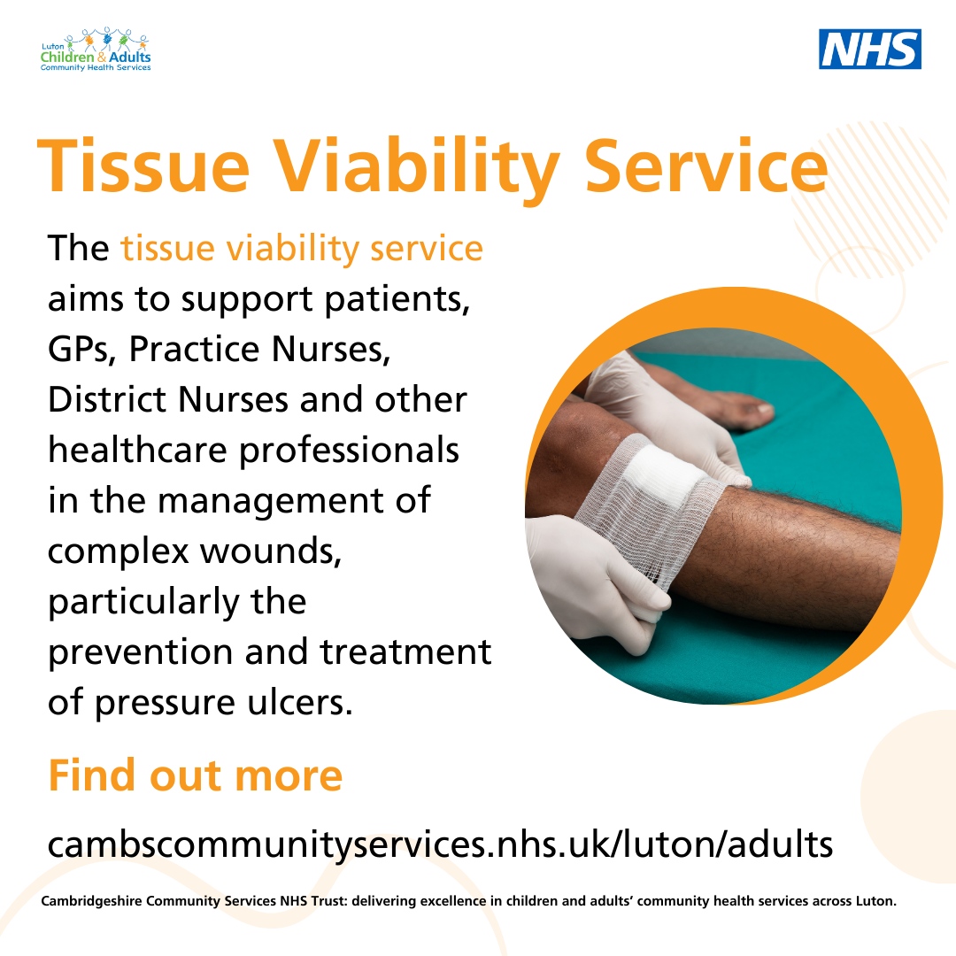 🩹 Expert Wound Care - our Tissue Viability Service specializes in managing complex wounds, including pressure ulcers and leg ulcers. Learn more: cambscommunityservices.nhs.uk/luton/adults/t… #WoundCare #LutonNHS