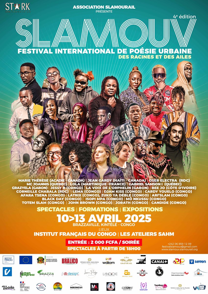 ✊🏽SLAMOUV 4e Éd: AFFICHE OFFICIELLE ✊🏽

🗓️ :10 au 13 AVRIL 2025

Thème:DES RACINES ET DES AILES 🪽 

🔗: youtu.be/PqFZxdxwC0A?si…

Pays invités:🇨🇦, 🇲🇶, 🇫🇷, 🇨🇮, 🇨🇩, 🇬🇦, 🇭🇹

📩: festivalslamouv@gmail.com 

☎️: +242068591209

Organisation: Association Slamourail 
Sponsor : <a href="/BBralico/">Brasseries Bralico</a>