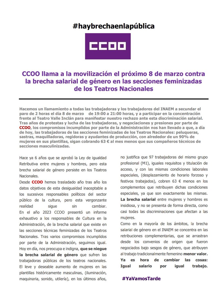 Os invitamos a la movilización el próximo 8 de marzo de 19:00 a 21:00 horas, y a participar en la concentración
frente al Teatro Valle Inclán, contra
la brecha salarial en las secciones feminizadas 
de los Teatros Nacionales,porque todavía #haybrechaenlapública #YaVamosTarde