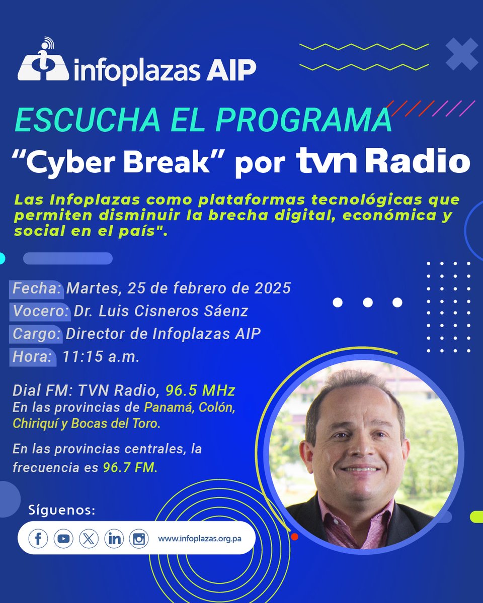 🎙️No te pierdas este 25 de febrero Cyber Break por <a href="/tvnradio965/">TVN Radio 96.5</a> ⏰ 11:15 a.m. 📡 96.5 MHz (Panamá, Colón, Chiriquí, Bocas del Toro) 96.7 FM (Provincias centrales) 👨‍💼 Invitado: Dr. Luis Cisneros Sáenz, Dir. de Infoplazas AIP
Conéctate y descubre cómo la tecnología transforma vidas