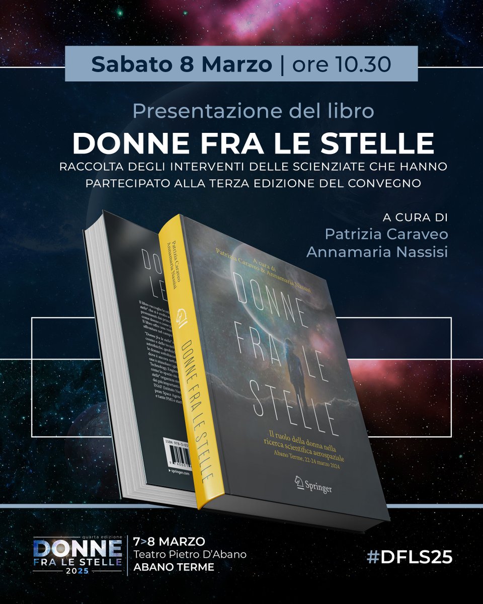 Presentazione del libro Donne fra le stelle, raccolta degli interventi delle scienziate che hanno partecipato alla terza edizione.
Dante Fortunato introduce il libro e dialoga con Patrizia Caraveo e Annamaria Nassisi, curatrici del libro.

donnefralestelle.it

#DFLS25