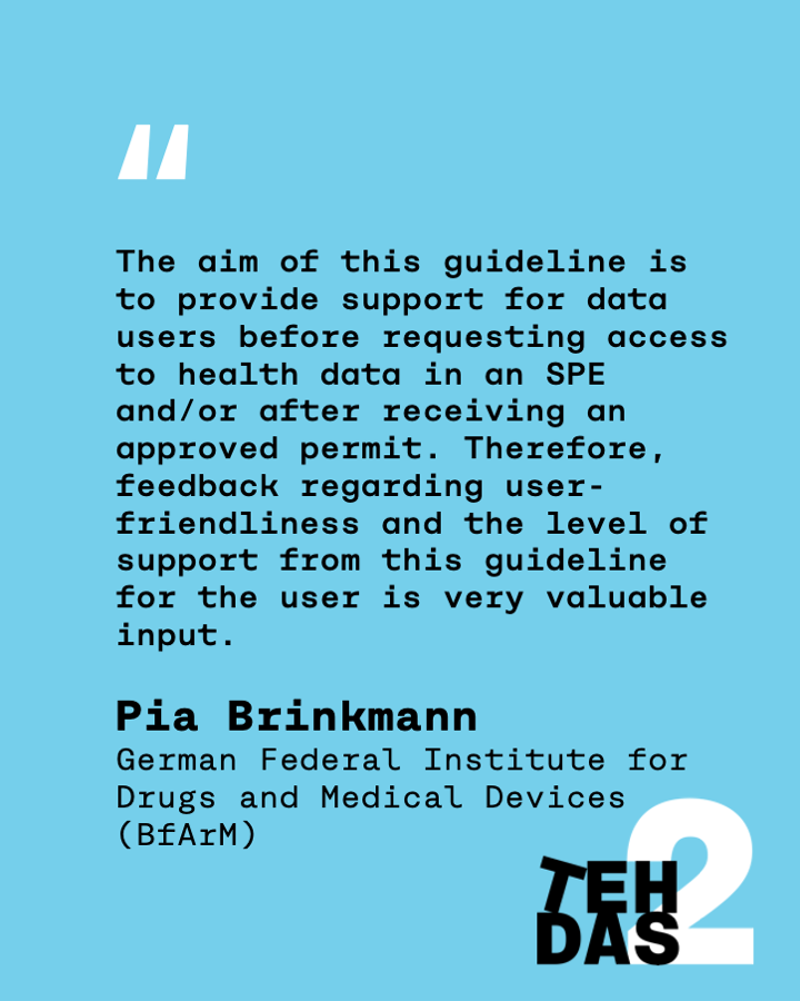 TEHDAS2 has developed a guideline to help health data users navigate a secure processing environment 🔒 under the European Health Data Space (#EHDS).

Share your feedback on the draft as part of our public consultation: tehdas.eu/public-consult…

#EU4Health #HealthData