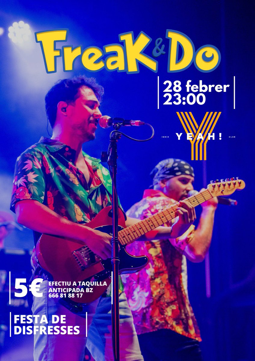 Aquest divendres, Carnestoltes al YEAH!

Concert de Freak&amp;Do + Dj Kinder

🕚 Portes 22:30 / Concert 23j.
🎫 5 euros